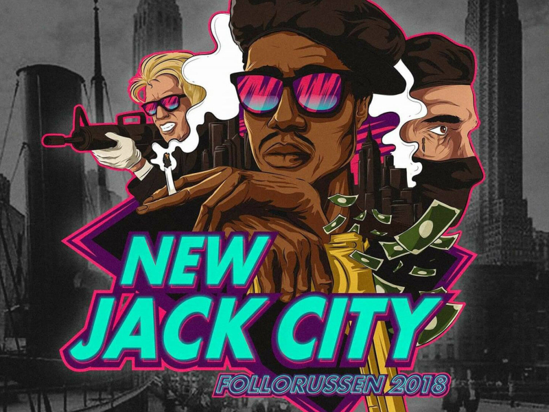 New Jack City 2018 (Follorussen) (Single)