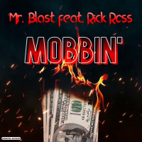 Mobbin' (Single)
