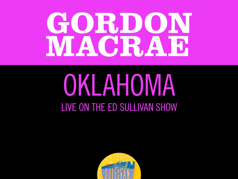 Oklahoma (Live On The Ed Sullivan Show, November 4, 1962) (Single)