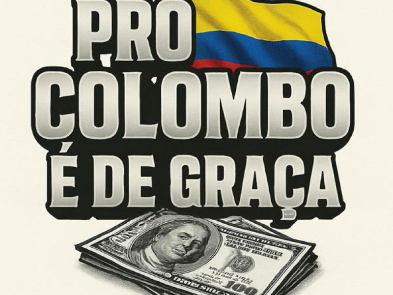 PRO COLOMBO É DE GRAÇA (Single)