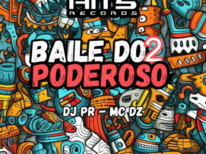 Baile do Poderoso 2 (Single)