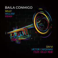 Baila Conmigo (Willy William Remix) (EP)