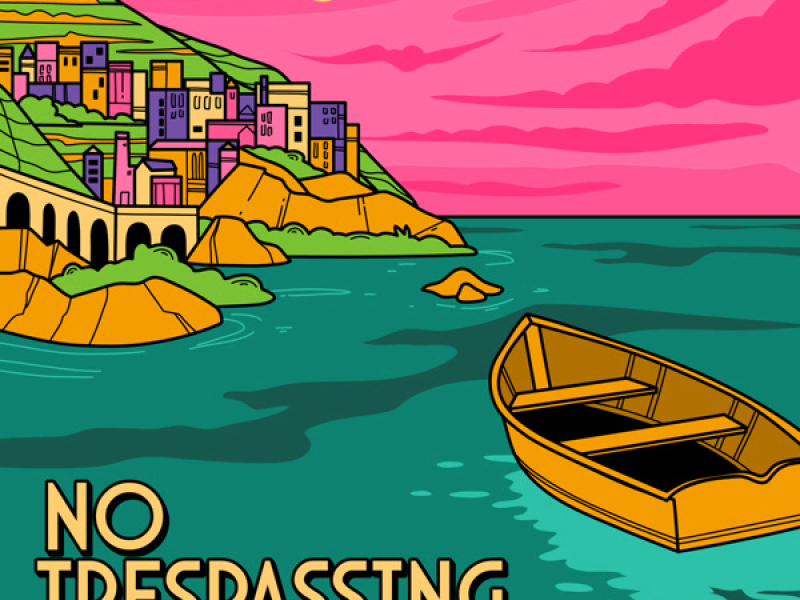 No Trespassing (Single)