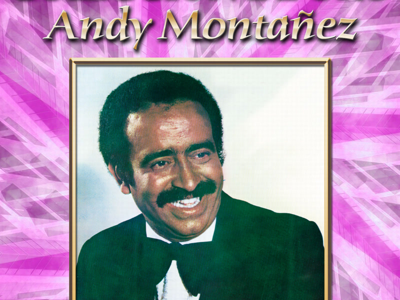 Coleccíon de Oro: El Espectacular Andy Montañez, Vol. 2