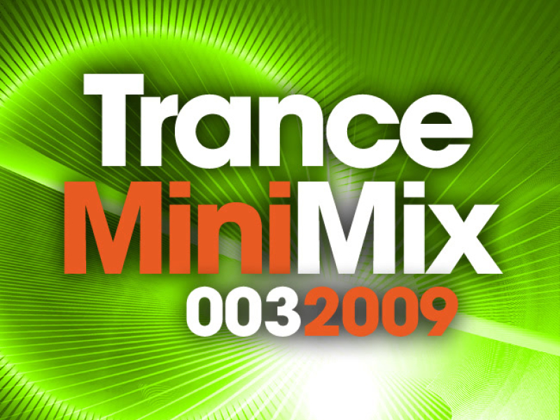 Trance Mini Mix 003 (2009) (Single)