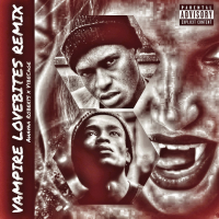 Vampire Lovebite (feat. Selector Monster, Ahavaa Roberts & VibeCage) (Remix) (Single)
