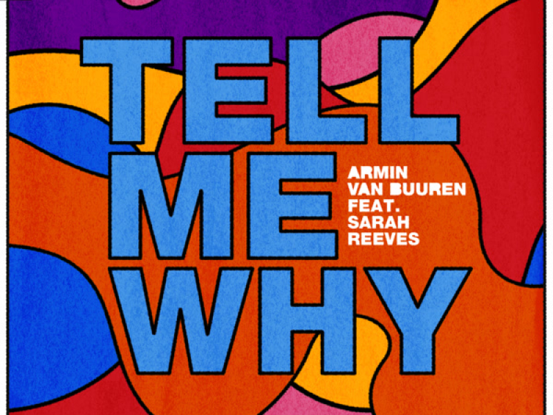 Tell Me Why (Single)