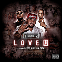 Love U (feat. B-Legit & Hussein Fatal) (Single)