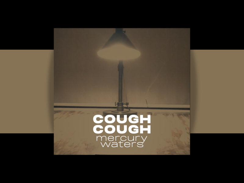 Cough Cough (Single)