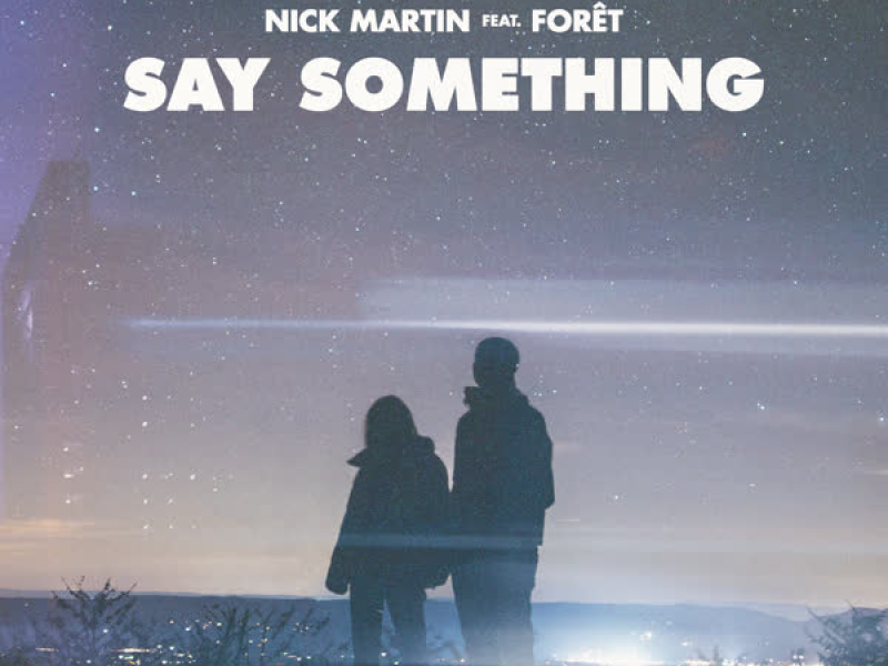 Say Something (Single)