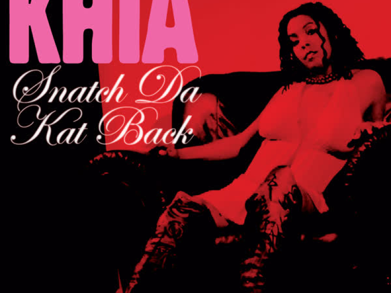 Snatch Da Kat Back