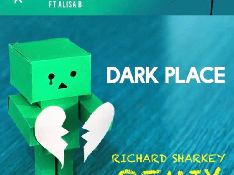 Dark Place (Richard Sharkey Remixes) (EP)