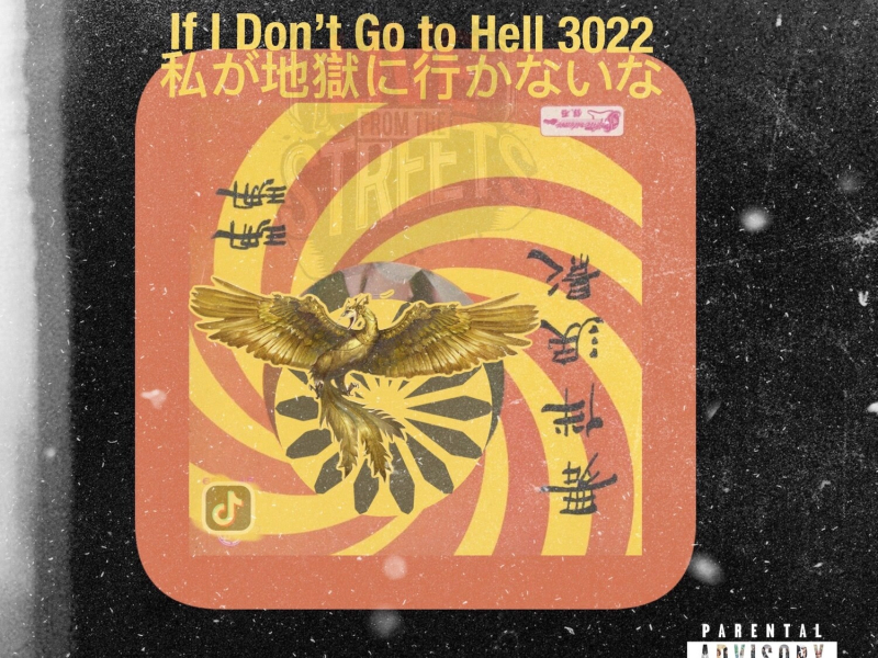 If I Don't Go To Hell 3022 (EP)