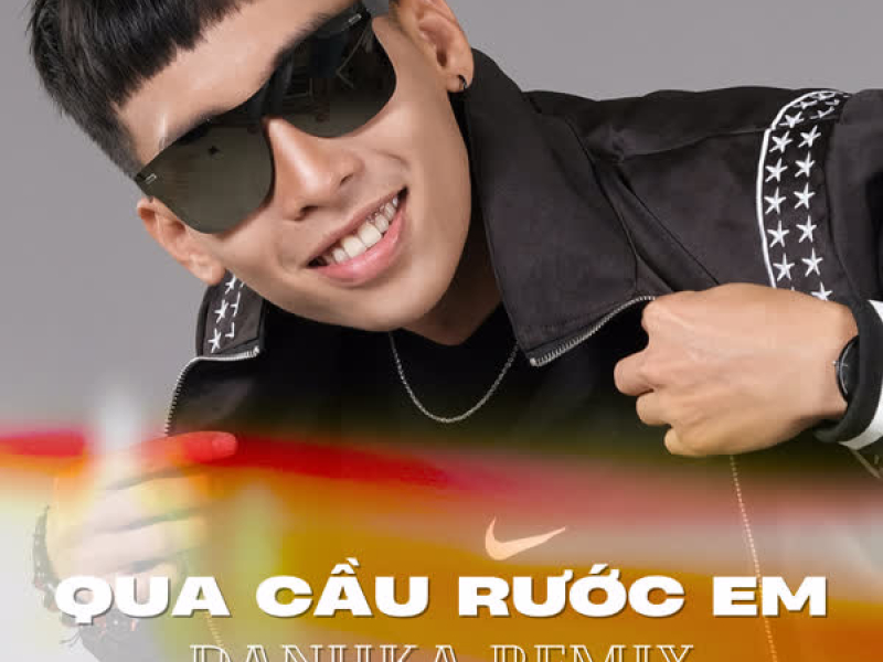 Qua Cầu Rước Em (Remix) (Single)
