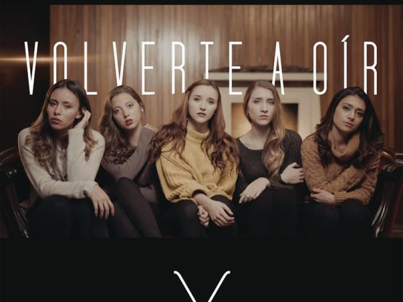Volverte a Óir (Single)