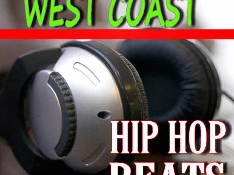 Hip Hop Beats (West Coast), Vol. 1