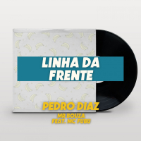 Linha Da Frente (feat. Mr. Bouza & Mc Fubu) (Single)