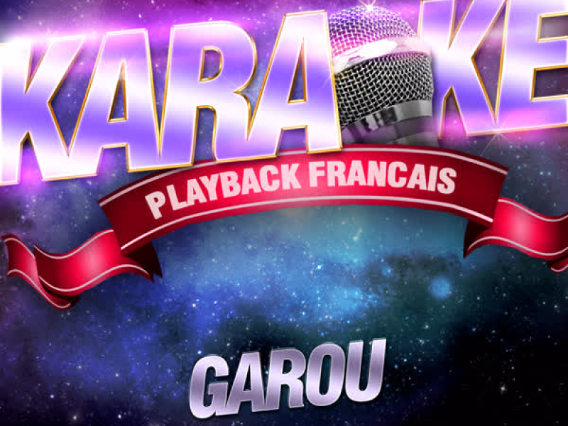 Les Succès De Garou