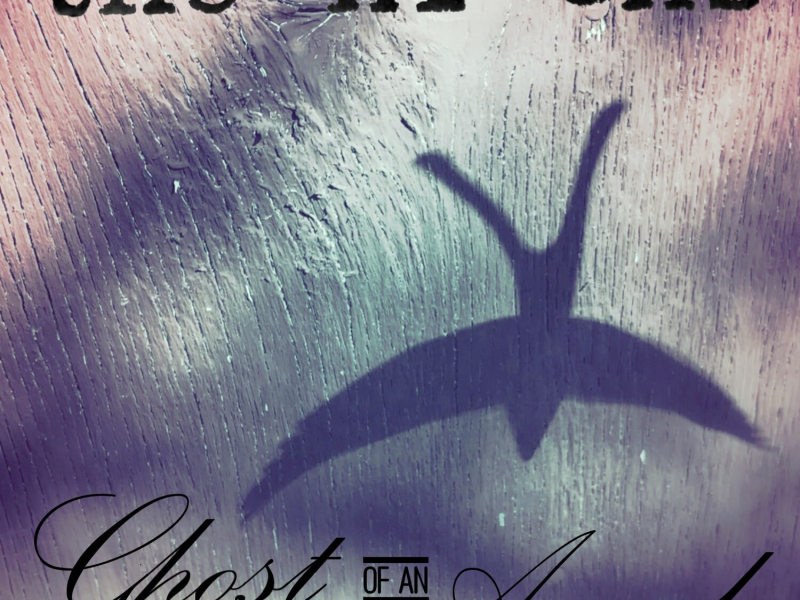 Ghost of an Angel (Single)