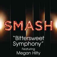 Bittersweet Symphony (SMASH Cast Version) (Single)