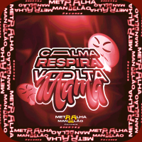 CALMA RESPIRA VOLTA MAMA (Single)