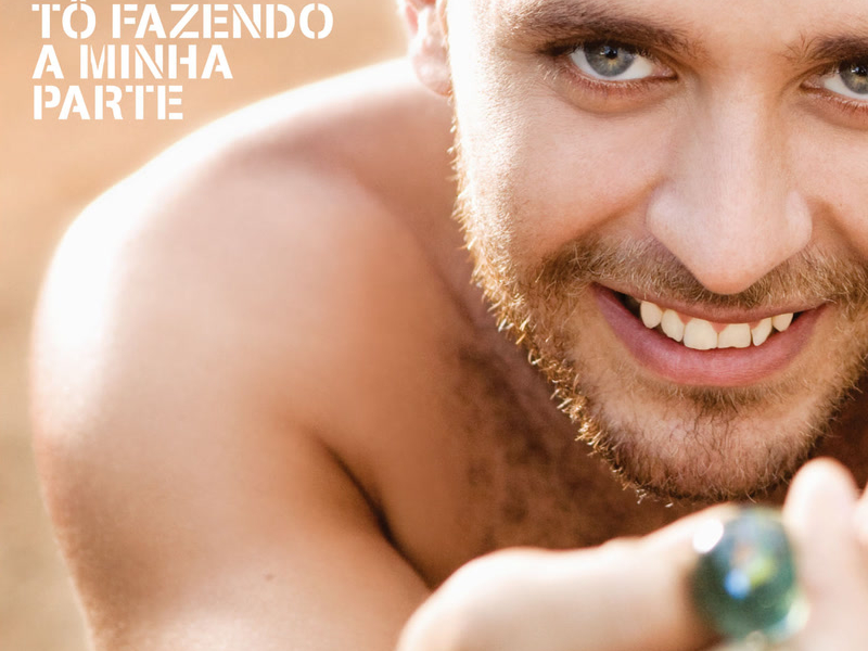 Tô Fazendo A Minha Parte