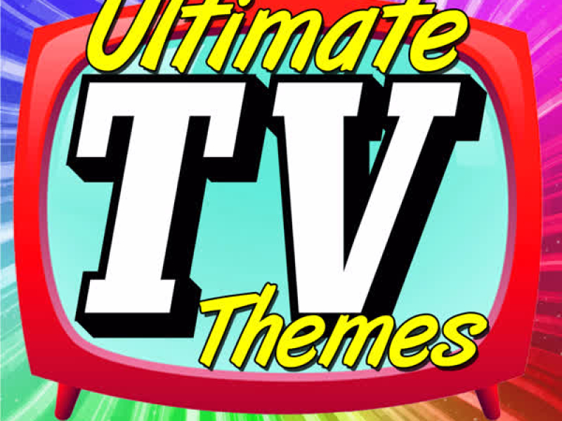 Ultimate Tv Themes