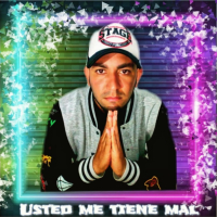 Usted me Tiene Mal (Single)