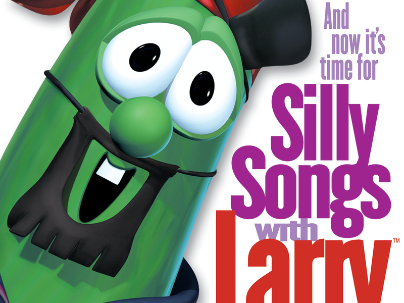 And Now It’s Time For Silly Songs With Larry