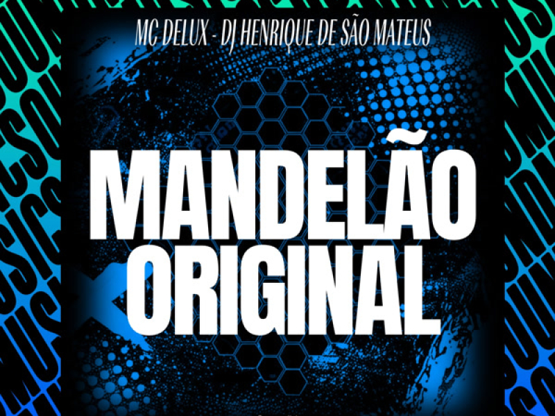 MANDELÃO ORIGINAL (Single)