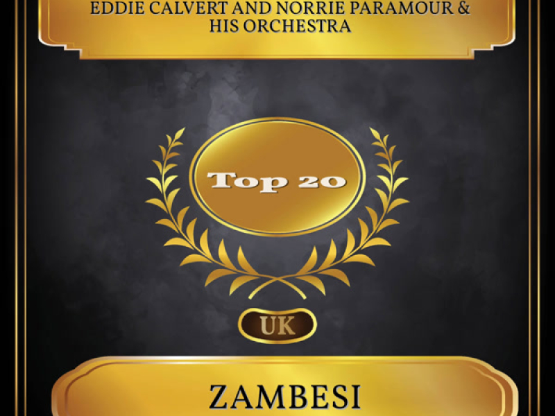 Zambesi (UK Chart Top 20 - No. 13) (Single)