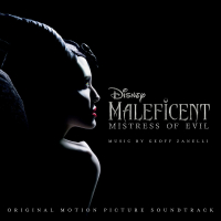 Maleficent: Mistress of Evil (Original Motion Picture Soundtrack)