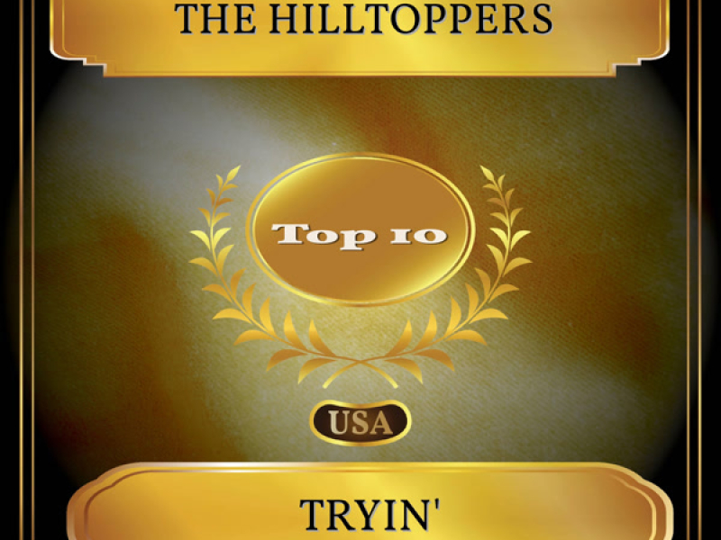 Tryin' (Billboard Hot 100 - No. 07) (Single)