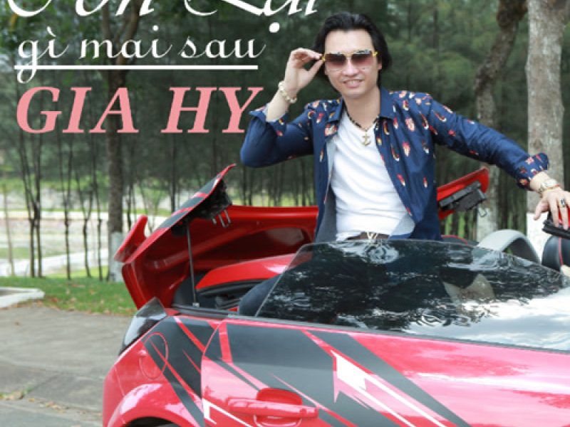 Còn lại Gì Mai Sau