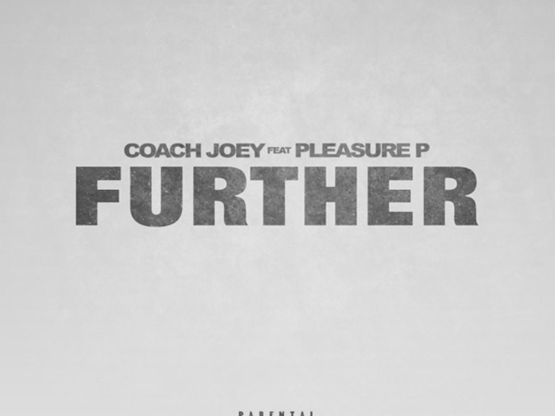 Further (feat. Pleasure P) (Single)