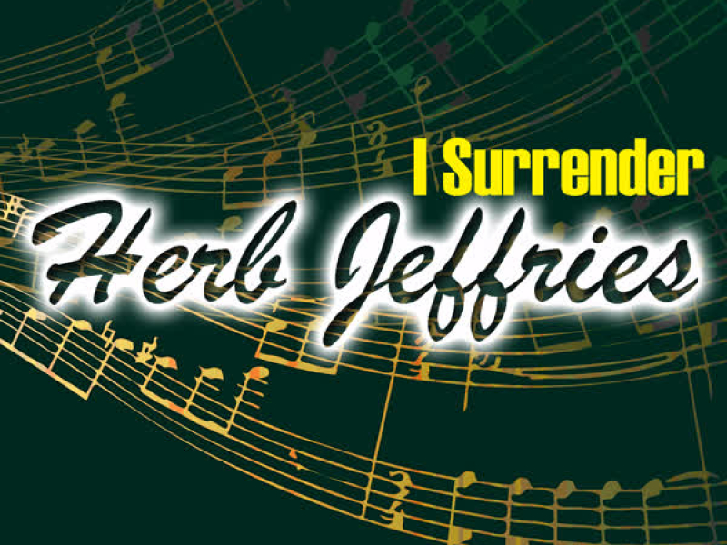 I Surrender Dear