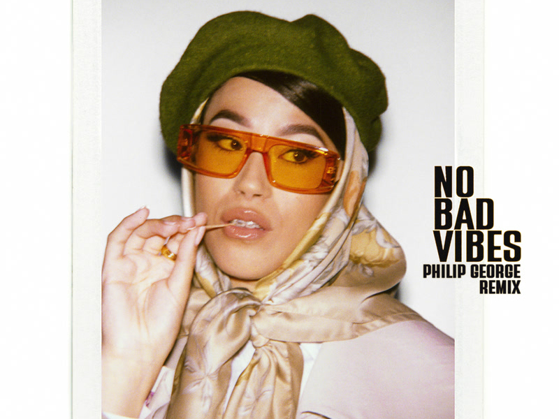 No Bad Vibes (Philip George Remix) (Single)