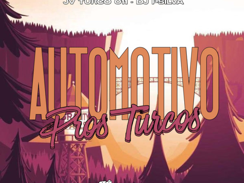 Automotivo Pros Turcos (Single)