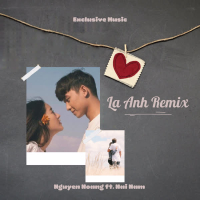 Là Anh - Phạm Lịch (Nguyễn Hoàng ft. Hải Nam Remix) (Single)