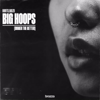 Big Hoops (Bigger the Better) (Slowed) (Single)