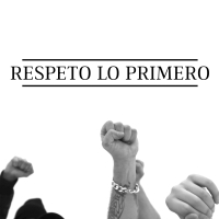 Respeto Lo Primero (Single)