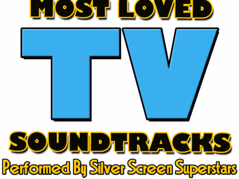 Most Loved TV Soundtracks