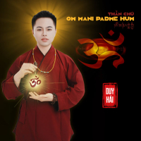 Thần Chú Om Mani Padme Hum (Single)