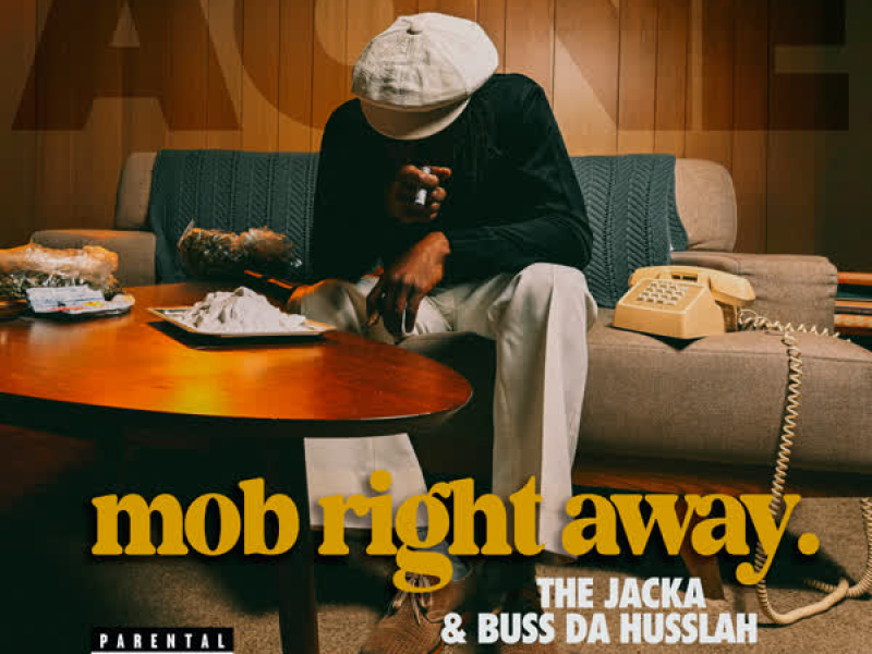 Mob Right Away (Single)