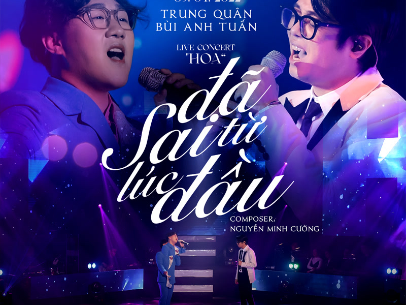 Đã Sai Từ Lúc Đầu (Cover in Hoa Concert) (Single)