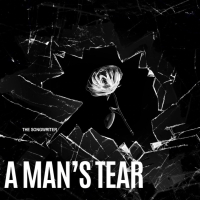 A Man's Tear (Single)