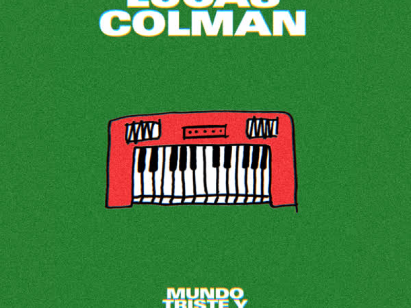 Mundo triste y hermoso (Single)