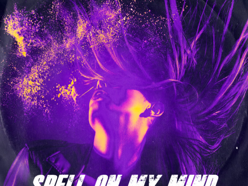 Spell On My Mind (Single)