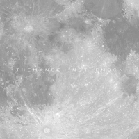 The Man Behind the Moon (Single)