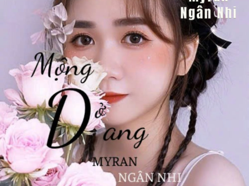 Mộng Dở Dang (Single)